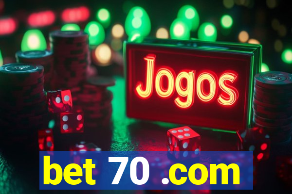 bet 70 .com